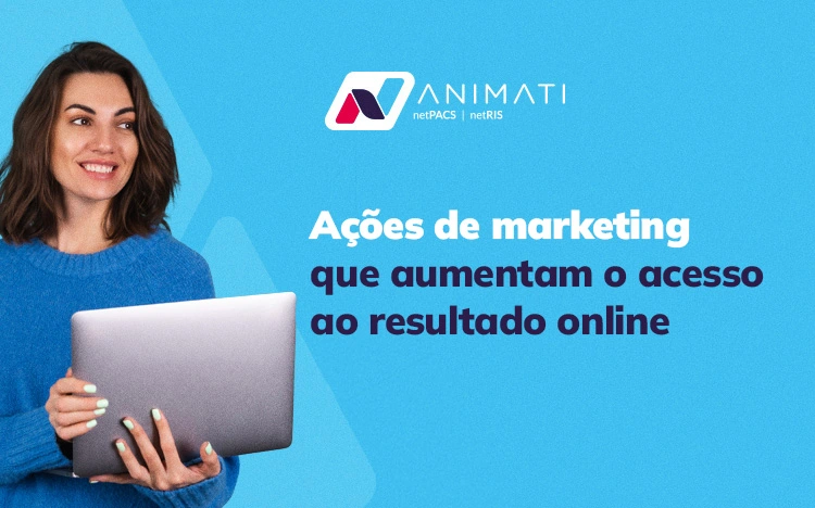 Ações de marketing que aumentam o acesso ao resultado online