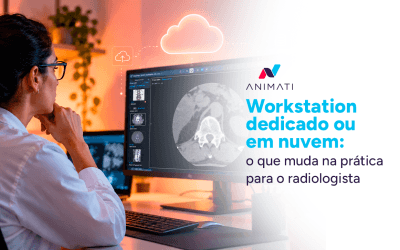 Workstation radiologia: nuvem vs. dedicado